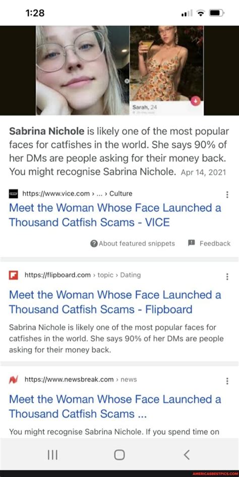 sabrina nicole leaks|Meet the Woman Whose Face Launched a Thousand Catfish。